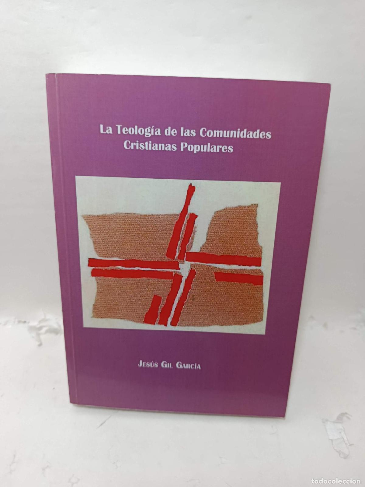 Libri di seconda mano: LA TEOLOG&Iacute;A DE LAS COMUNIDADES CRISTIANAS POPULARES -