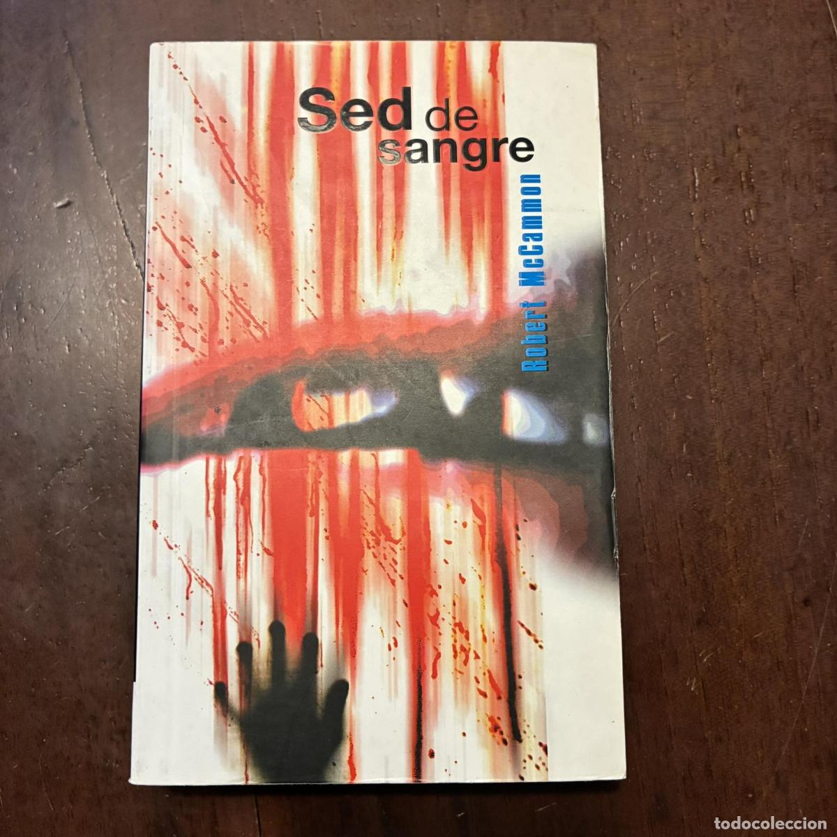 B&uuml;cher: Sed de sangre - Robert McCammon
