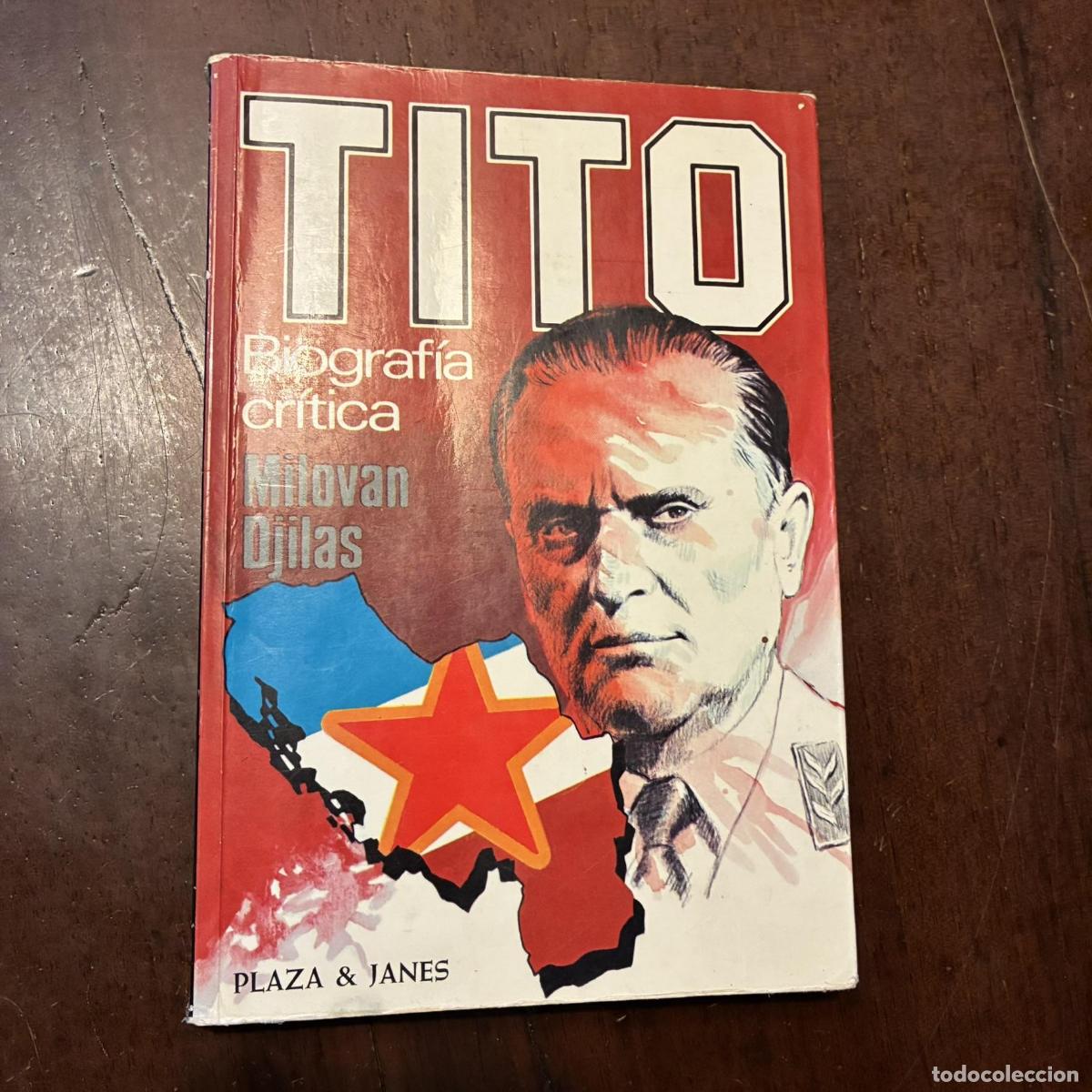 books: Tito. Biograf&iacute;a cr&iacute;tica - Milovan Djilas