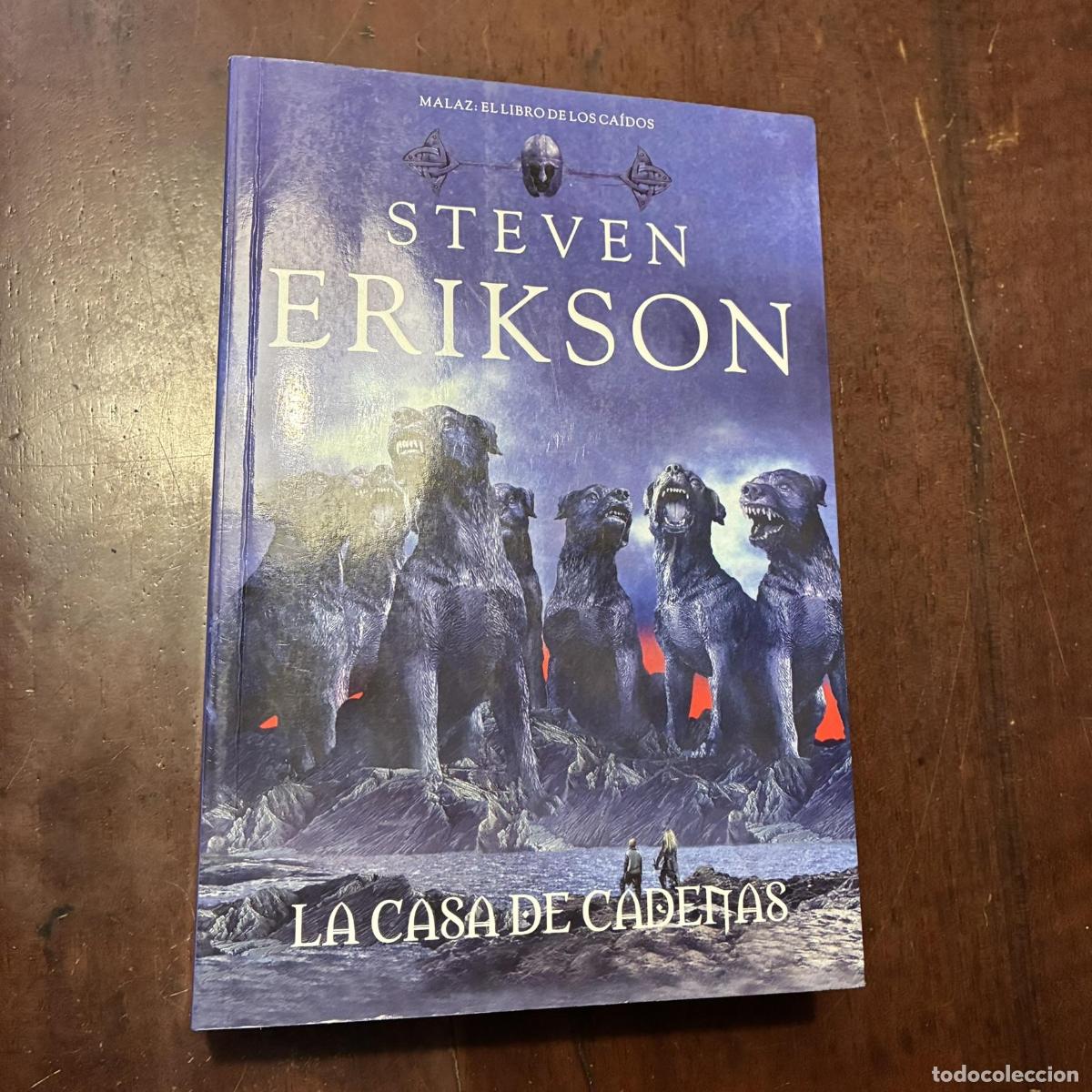books: La casa de cadenas - Steven Erikson