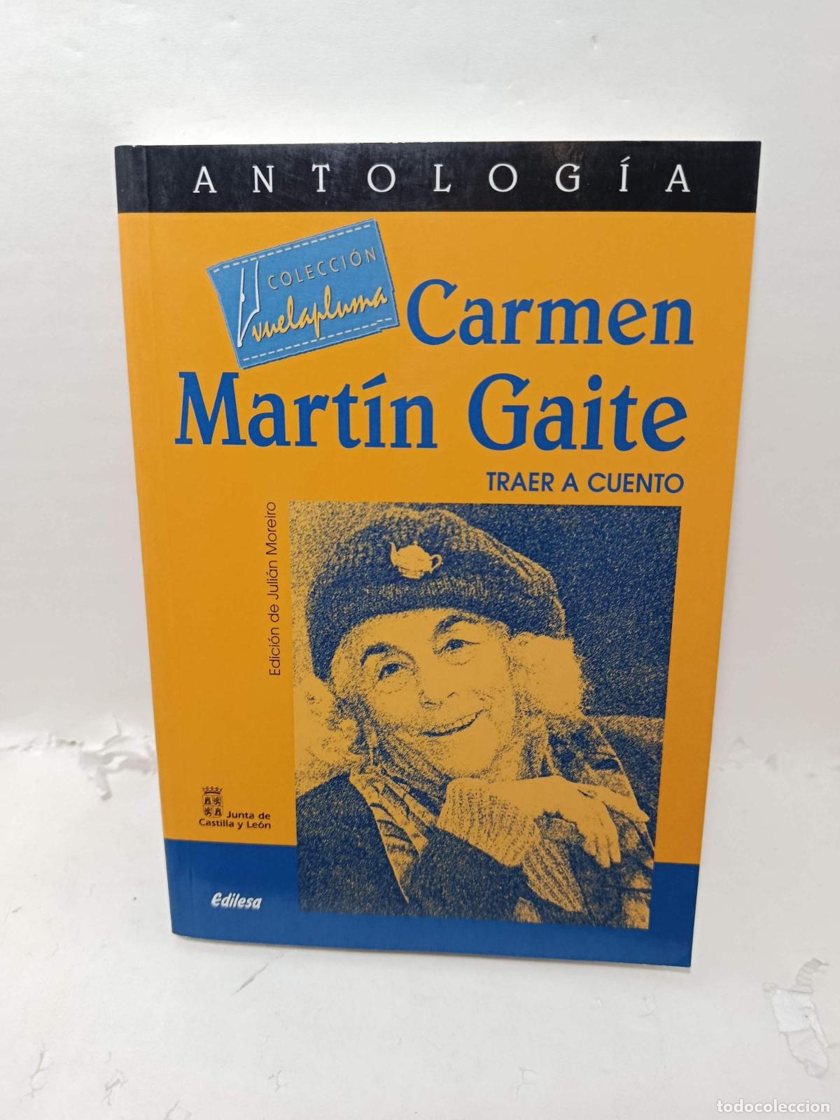 Libri di seconda mano: ANTOLOG&Iacute;A DE CARMEN MART&Iacute;N GAITE TRAER A CUENTO -