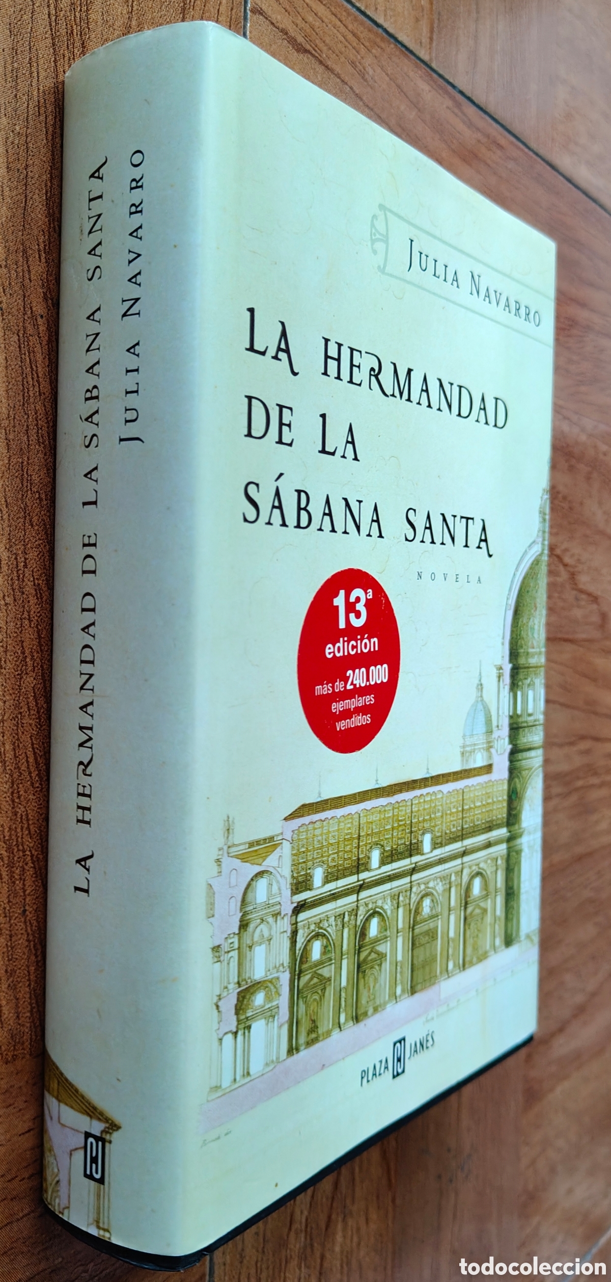Libri di seconda mano: La Hermandad de la S&aacute;bana Santa � Plaza & Jan&eacute;s - Julia Navarro