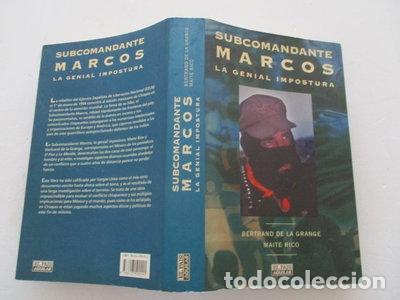 Libros: Subcomandante Marcos, la genial impostura- 9788403599291
