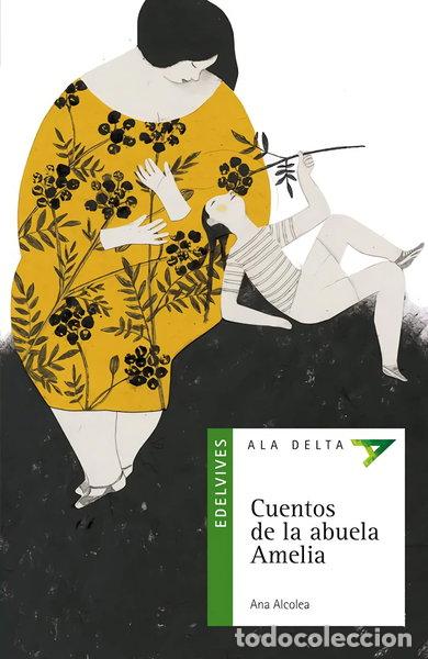 Libros: Cuentos de la abuela Amelia- 9788426372710