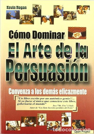 Libri di seconda mano: C&oacute;mo dominar el arte de la persuasi&oacute;n- 9788495292124
