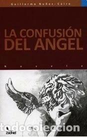 Libri di seconda mano: La confusi&oacute;n del &aacute;ngel- 9789974840713