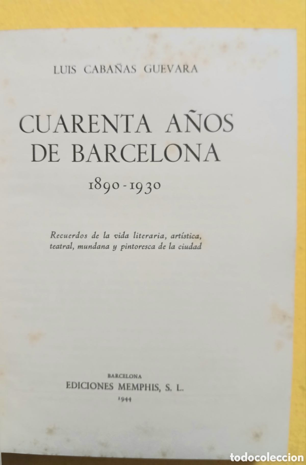 Libros: Cuarenta A&ntilde;os de Barcelona - Foto 2
