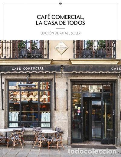 Libri di seconda mano: CAFE COMERCIAL LA CASA DE TODOS- 9788412555202