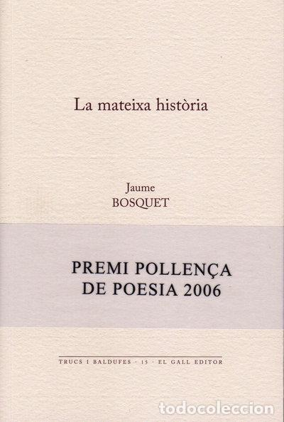 Libros: La mateixa hist&ograve;ria- 9788496608405