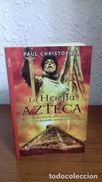 Livres: La herej&iacute;a azteca- 9788492688470