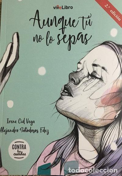 Livres: Aunque T&uacute; no lo sepas- 9788417286170