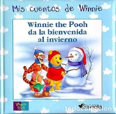 Libros: Winnie the Pooh da la bienvenida al invierno- 9788439211266