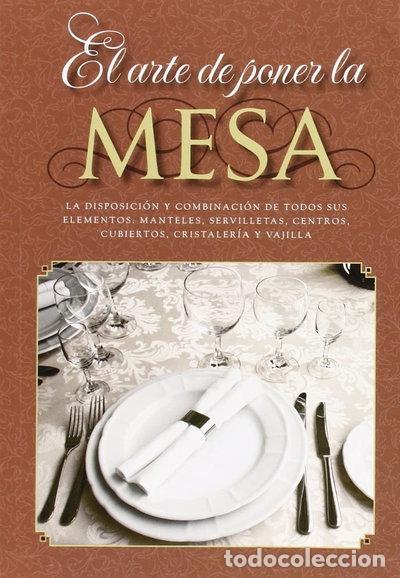 Livros em segunda m&atilde;o: El arte de poner la mesa- 9788415003014