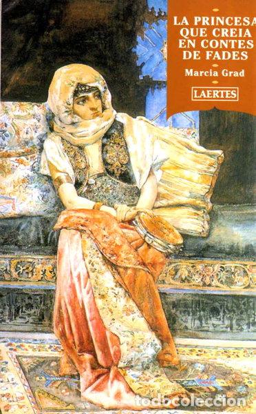 Livres: La princesa que cre&iacute;a en contes de fades- 9788475843315