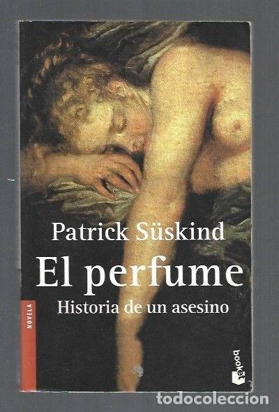 Libros: El perfume: Historia de un asesino- 9788432216060