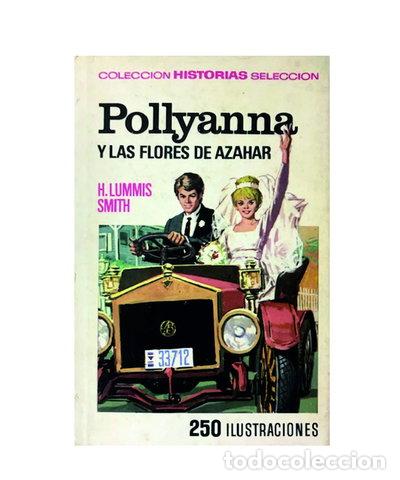 Libros: Pollyanna y las flores de azahar- 9788402014269