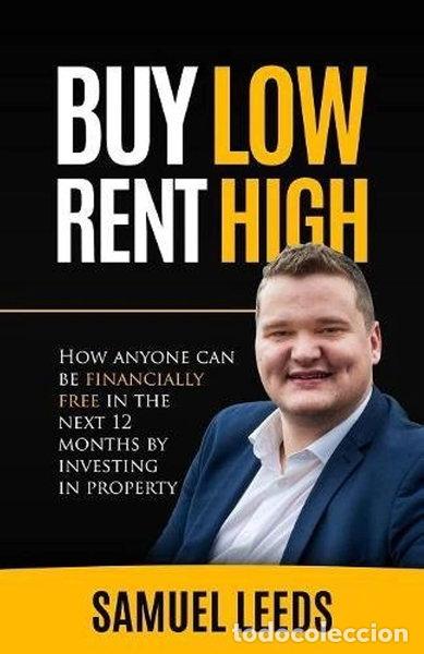 B&uuml;cher: Buy Low Rent High- 9781542445986