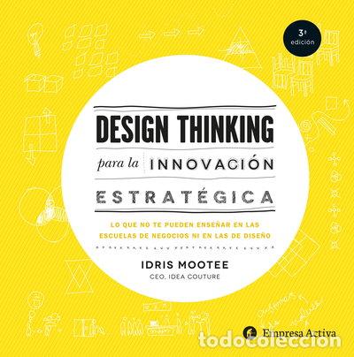 Libros: Design Thinking para la Innovaci&oacute;n Estrat&eacute;gica- 9788492921065
