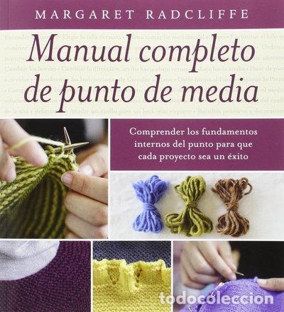 Libros: Manual completo de punto de media- 9788428216319