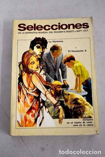 Libri di seconda mano: Los Elefantes y Nosotros | La Marioneta | El Palanqu&iacute;n de las L&aacute;grimas | Un D...- 9788471422040
