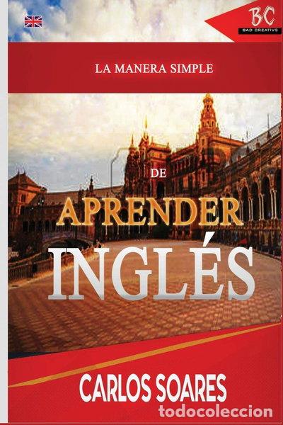 Libros: La manera simple de aprender ingl&eacute;s- 9781952767265 - Foto 1