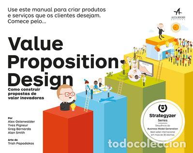 Libros: Value Proposition Design- 9788550807256