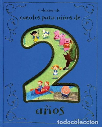 Libros: Colecci&oacute;n de cuentos para ni&ntilde;os de 2 a&ntilde;os- 9781474808170