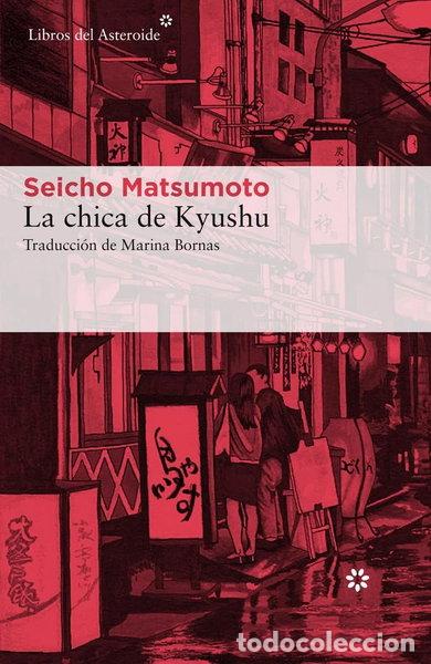 Libros: La chica de Kyushu- 9788417007041