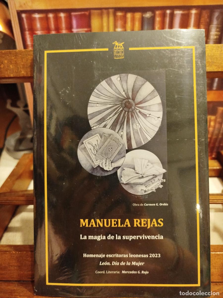Libros: Manuela Rejas: la magia de la supervivencia: homenaje escritoras leonesas 2023, Le&oacute;n, D&iacute;a de la Muje
