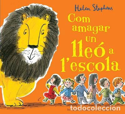 Livres: Com amagar un lle&oacute; a l'escola- 9788416712113