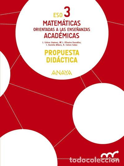 Libros: Matem&aacute;ticas orientadas a las ense&ntilde;anzas acad&eacute;micas 3. Propuesta did&aacute;ctica- 9788467852141
