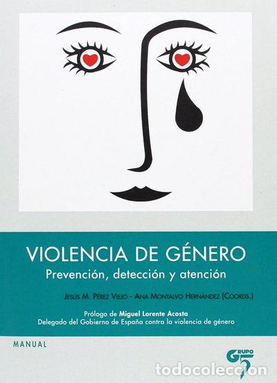 Libros: Violencia de g&eacute;nero: prevenci&oacute;n, detecci&oacute;n y atenci&oacute;n- 9788493773007