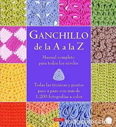 Libros: Ganchillo de la A a la Z- 9788498745306