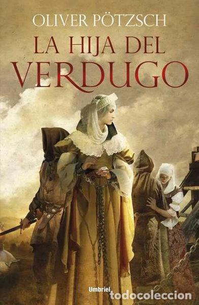 Libros: La hija del verdugo- 9788492915132