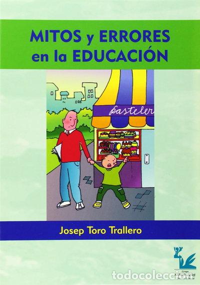 Libros: Mitos y errores en la educaci&oacute;n- 9788495180995