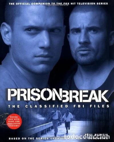 Livres: Prison Break: The Classified FBI Files- 9781847390080