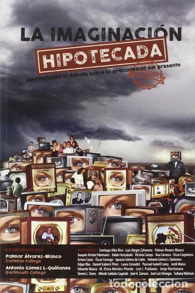 Livros em segunda m&atilde;o: La imaginaci&oacute;n hipotecada- 9788494405129