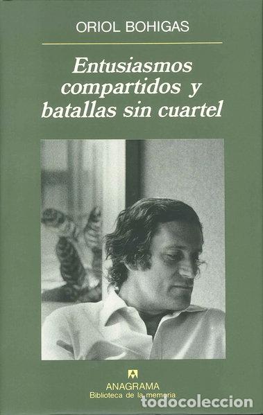 Libros: Entusiasmos compartidos y batallas sin cuartel- 9788433907776