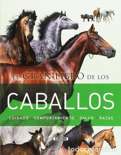 Libros: El gran libro de los caballos- 9788490051436