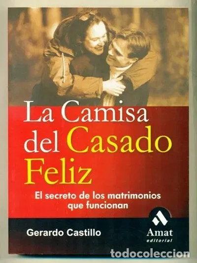 B&uuml;cher: La camisa del casado feliz- 9788497351683