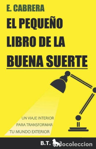 Libros: El peque&ntilde;o libro de la buena suerte- 9798628282212