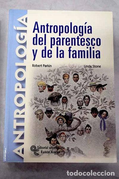 Libros: Antropolog&iacute;a del parentesco y de la familia- 9788480047128