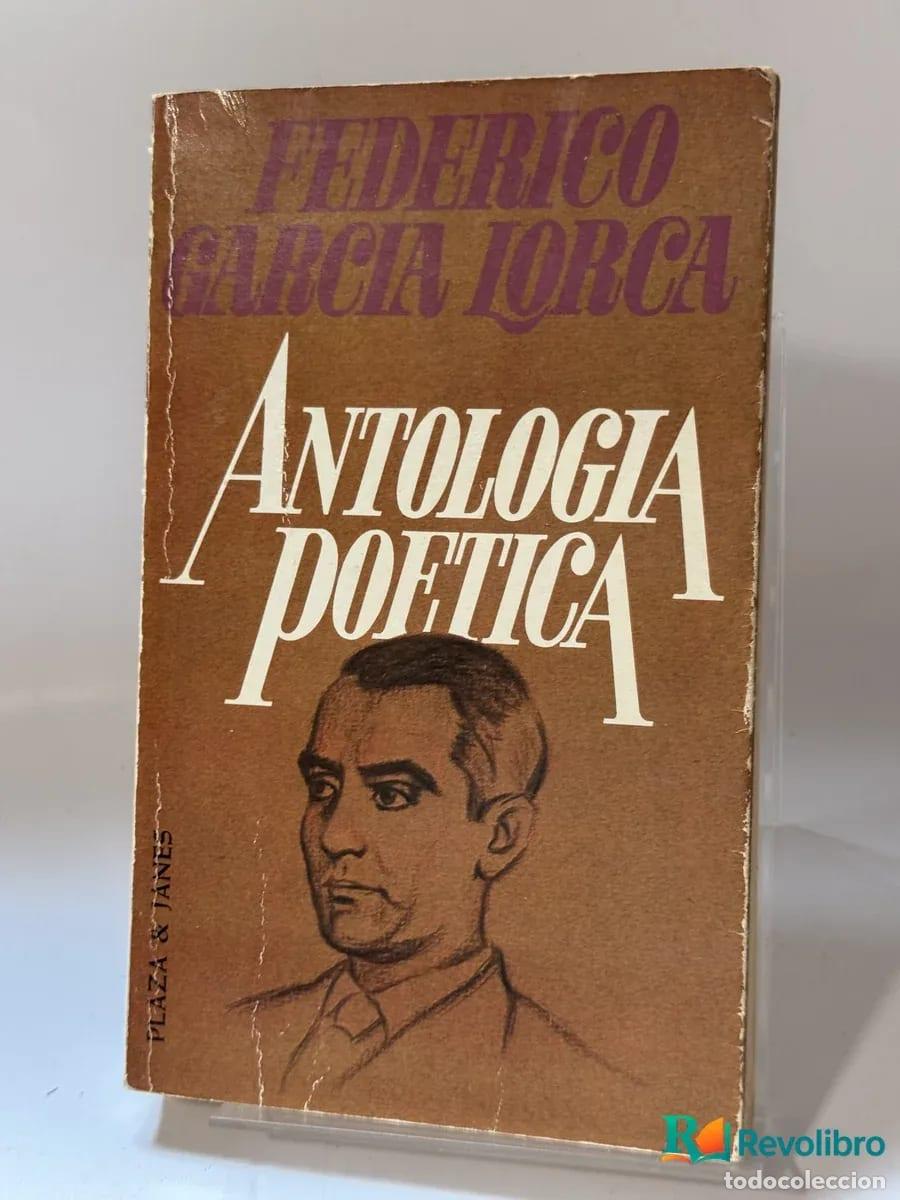 Libros: Antologia Poetica - Federico Garc&iacute;a Lorca