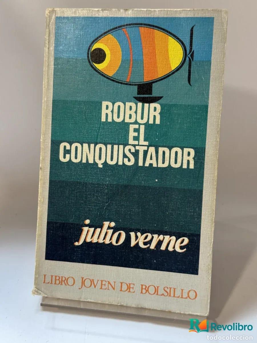 Livres: Robur el conquistador - Julio Verne