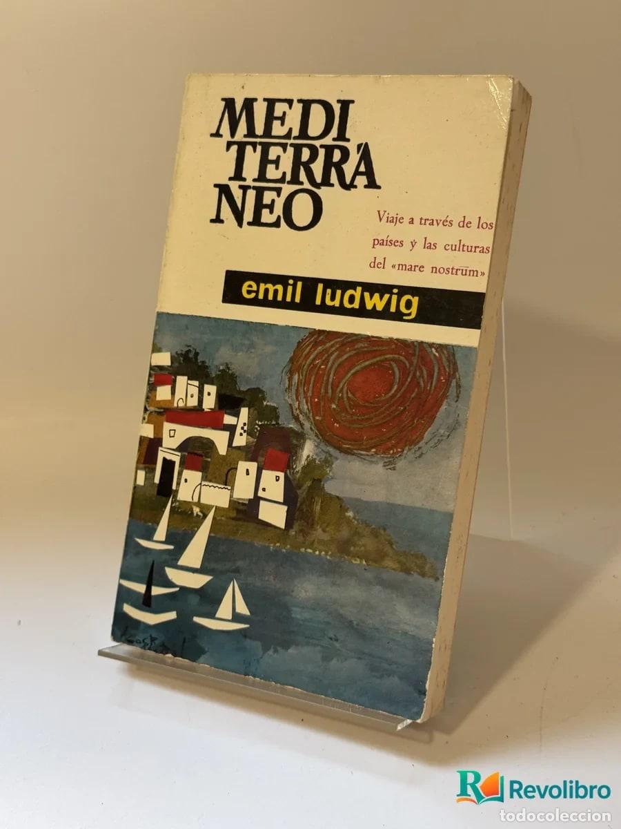 Libri di seconda mano: Mediterr&aacute;neo - Emil Ludwig