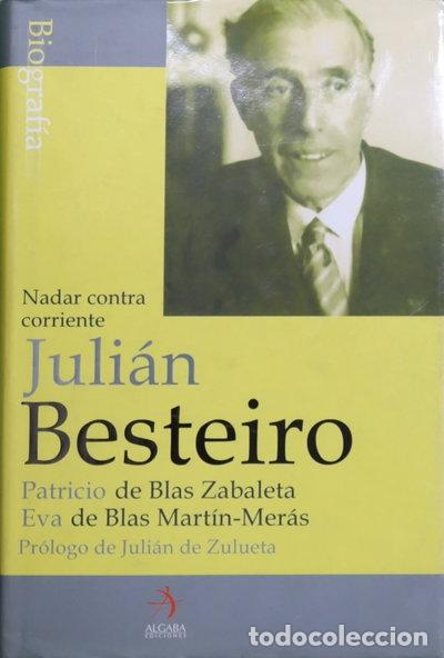 Livros em segunda m&atilde;o: Juli&aacute;n Besteiro- 9788496107021