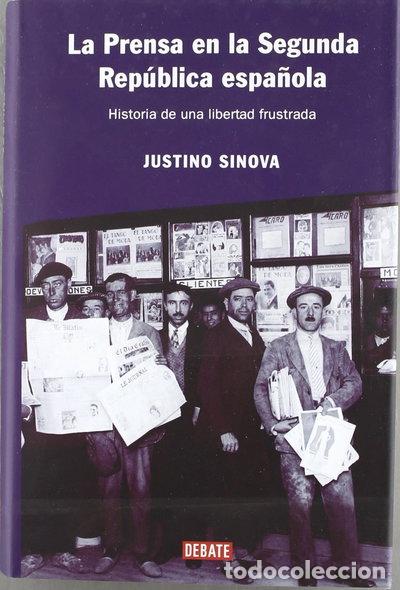 Libros: La prensa en la Segunda Rep&uacute;blica espa&ntilde;ola- 9788483066737