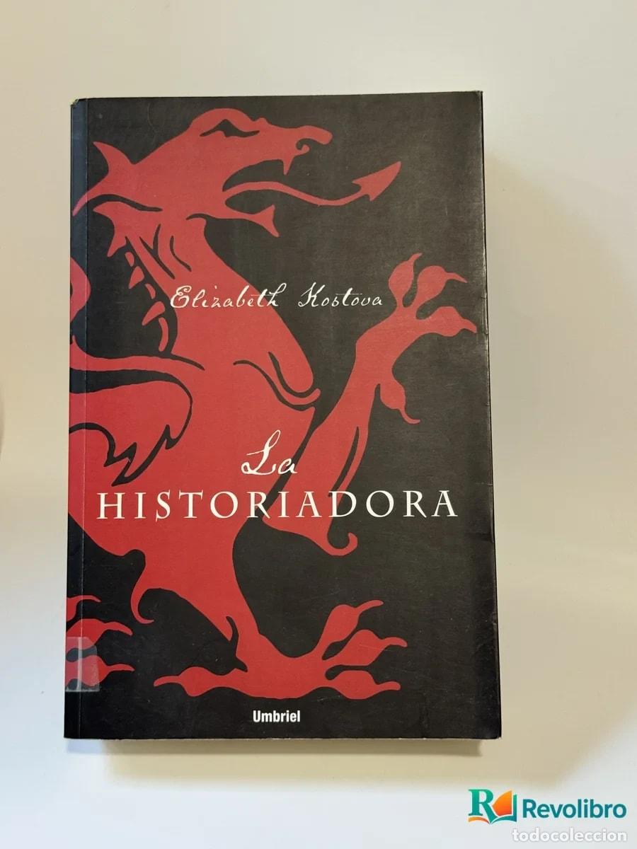Libros: La Historiadora - Elizabeth Kostova