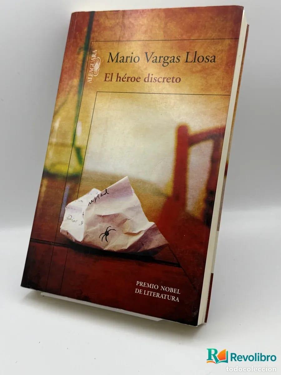 Libros: El h&eacute;roe discreto - Mario Vargas Llosa