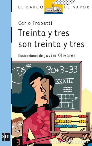 Livros em segunda m&atilde;o: Treinta y tres son treinta y tres- 9788467535242